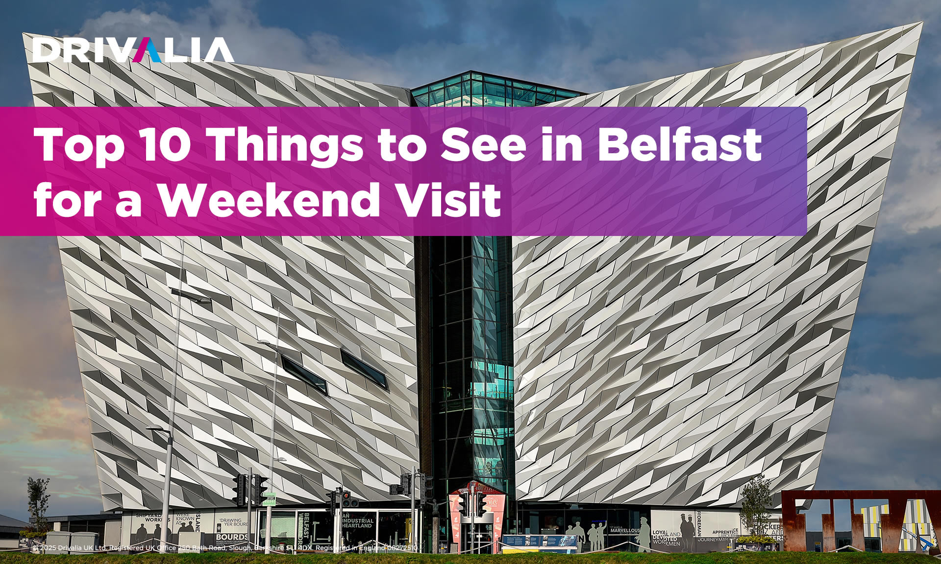 Top 10 Things to See in Belfast for a Weekend Visit